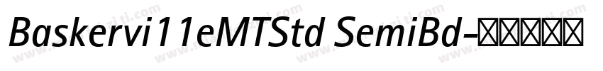 Baskervi11eMTStd SemiBd字体转换